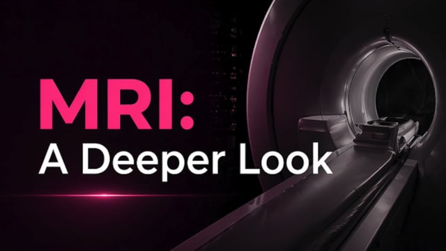 Breast MRI — A Deeper Look