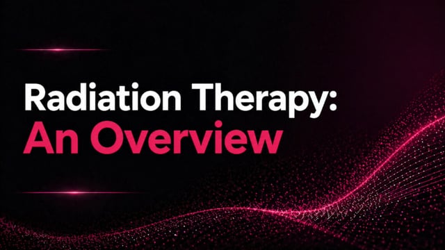 Radiation Therapy