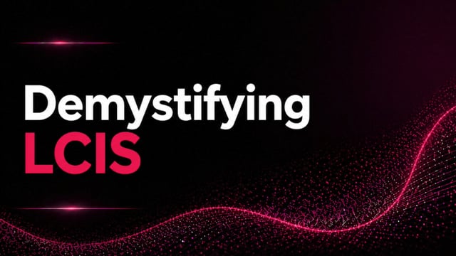 Demystifying LCIS