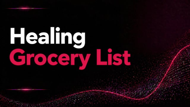 Healing Grocery List
